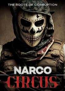 Narco Circus thumbnail