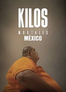 Kilos Mortales México thumbnail