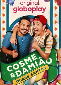 Cosme & Damião: Quase Santos thumbnail