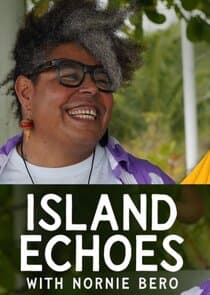 Island Echoes With Nornie Bero thumbnail