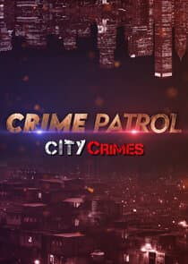 Crime Patrol - City Crimes thumbnail