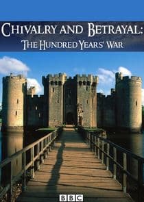 Chivalry and Betrayal: The Hundred Years War thumbnail