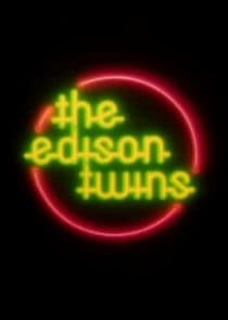 The Edison Twins thumbnail