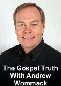 The Gospel Truth with Andrew Wommack thumbnail