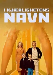 I kjærlighetens navn thumbnail