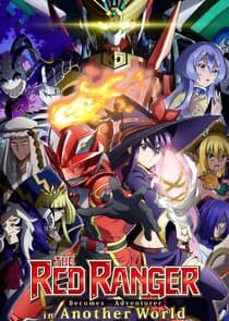 The Red Ranger Becomes an Adventurer in Another World thumbnail