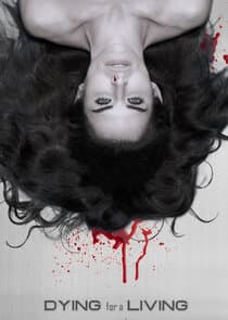 Dying for a Living thumbnail