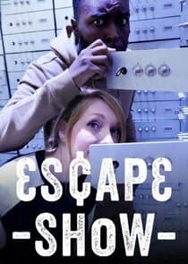 Escape Show thumbnail