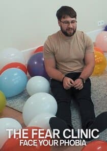 The Fear Clinic: Face Your Phobia thumbnail