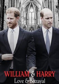 William & Harry: Love & Betrayal thumbnail