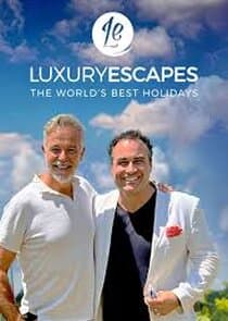 Luxury Escapes: World's Best Holidays thumbnail