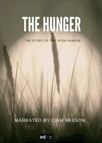 The Hunger: The Story of the Irish Famine thumbnail
