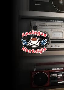 Analogue Nostalgia thumbnail