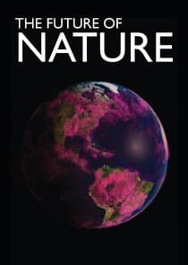 The Future of Nature thumbnail