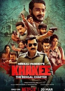 Khakee: The Bengal Chapter thumbnail