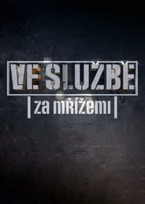 Ve službě: Za mřížemi thumbnail