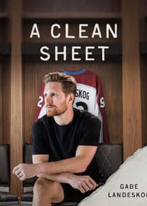 A Clean Sheet: Gabe Landeskog thumbnail
