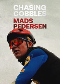 Chasing Cobbles: Mads Pedersen thumbnail