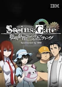 Steins;Gate: The Sagacious Wisdom of Cognitive Computing thumbnail