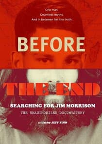 Before the End: Searching for Jim Morrison thumbnail