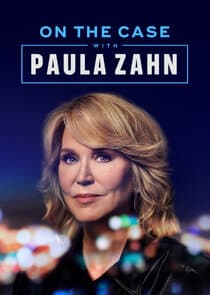 On the Case with Paula Zahn thumbnail