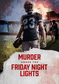 Murder Under the Friday Night Lights thumbnail