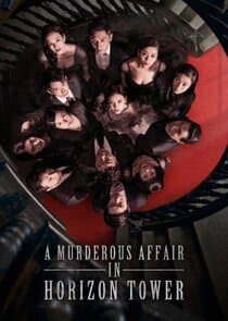 A Murderous Affair in Horizon Tower thumbnail