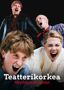 Teatterikorkea - Näyttämölle valitut thumbnail