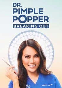 Dr. Pimple Popper: Breaking Out thumbnail