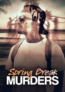 Spring Break Murders thumbnail
