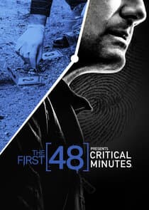 The First 48 Presents Critical Minutes thumbnail