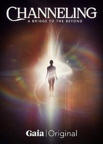 Channeling: A Bridge to the Beyond thumbnail