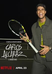 Carlos Alcaraz: A mi manera thumbnail