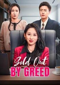 Sold Out by Greed thumbnail