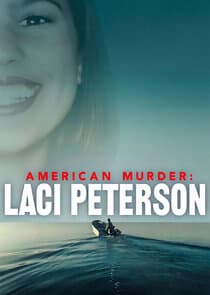 American Murder: Laci Peterson thumbnail
