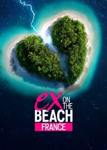 Ex on the Beach France thumbnail