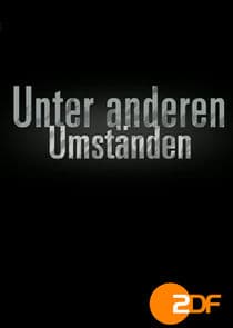 Unter anderen Umständen thumbnail