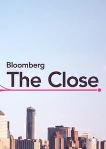 Bloomberg: The Close thumbnail