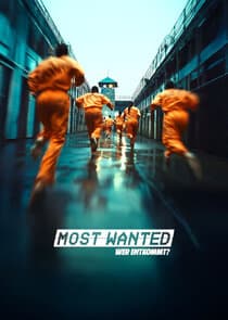 Most Wanted – Wer entkommt? thumbnail