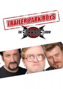 Trailer Park Boys: The SwearNet Show thumbnail