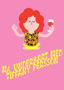 Må underbart med Tiffany Persson thumbnail