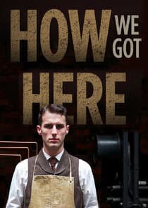 How We Got Here thumbnail