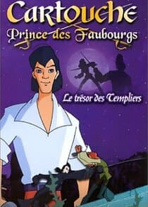 Cartouche, prince des faubourgs thumbnail