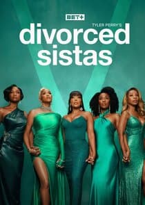 Tyler Perry's Divorced Sistas thumbnail