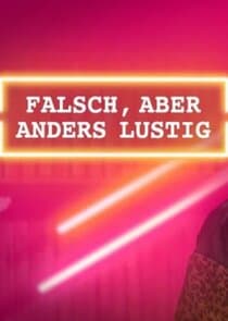 falsch, aber anders lustig thumbnail