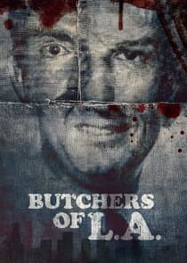 Butchers of L.A. thumbnail
