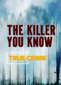 The Killer You Know thumbnail