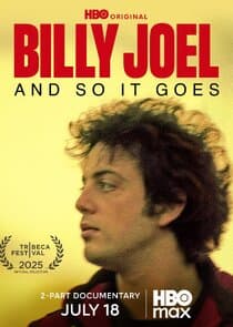 Billy Joel: And So It Goes thumbnail