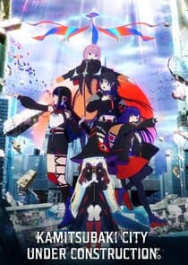 Kamitsubaki City Under Construction thumbnail