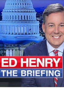 Ed Henry The Briefing thumbnail
